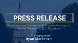 U.S. Capitol with Overlay. Caption: Congressman Mackenzie Addresses Passage of Senate Package to end Shutdown